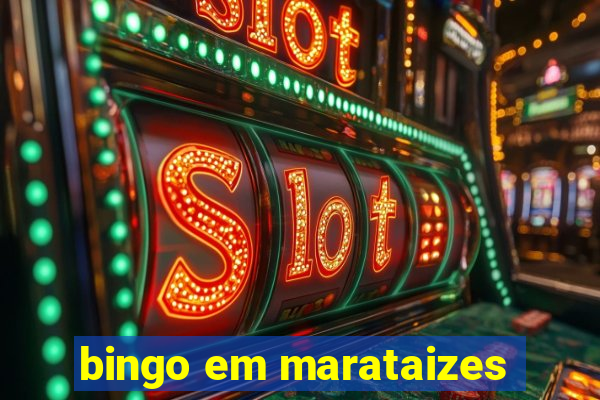 bingo em marataizes