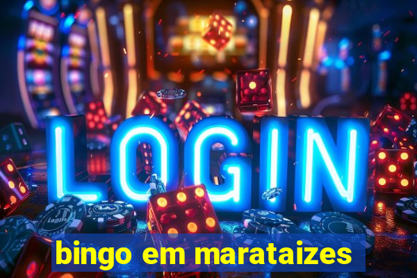 bingo em marataizes