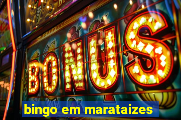 bingo em marataizes