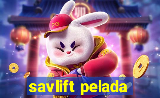 savlift pelada