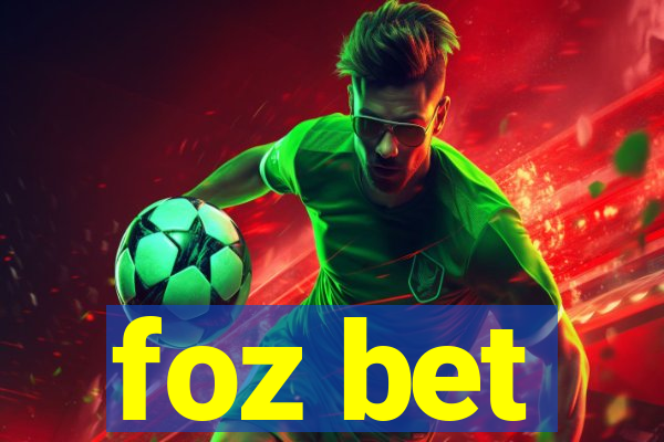 foz bet