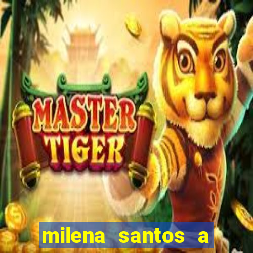 milena santos a musa da borracharia