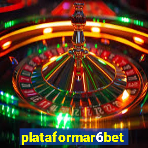 plataformar6bet