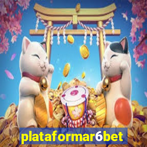 plataformar6bet