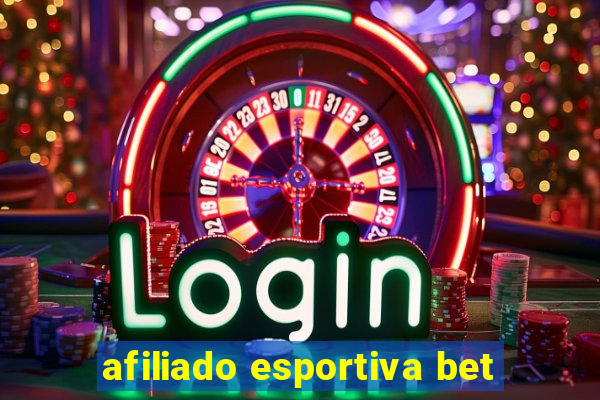 afiliado esportiva bet