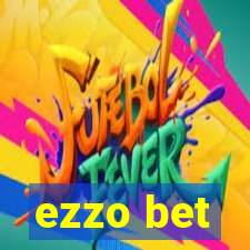 ezzo bet