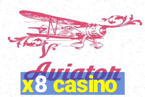 x8 casino