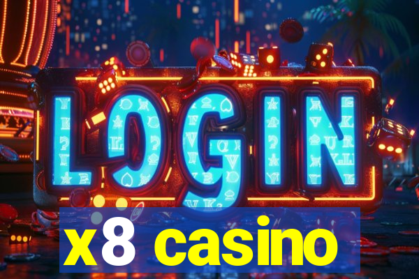 x8 casino