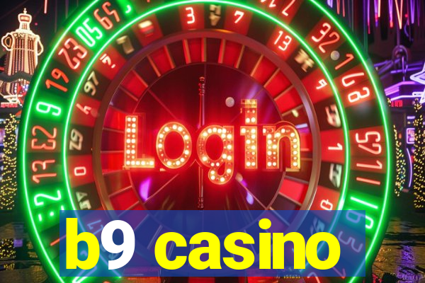 b9 casino