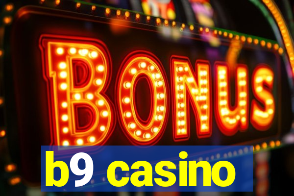 b9 casino