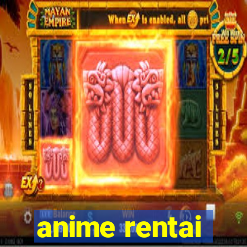 anime rentai