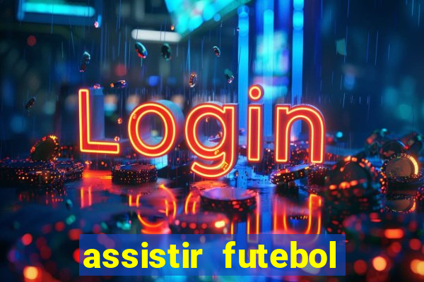 assistir futebol premiere ao vivo gratis