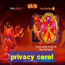 privacy carol