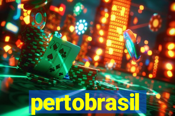 pertobrasil