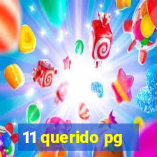 11 querido pg