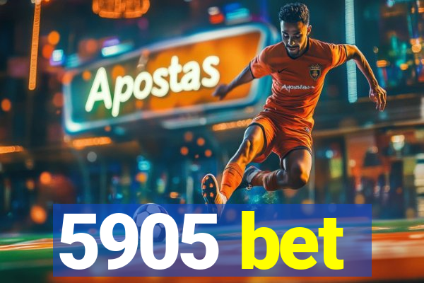 5905 bet