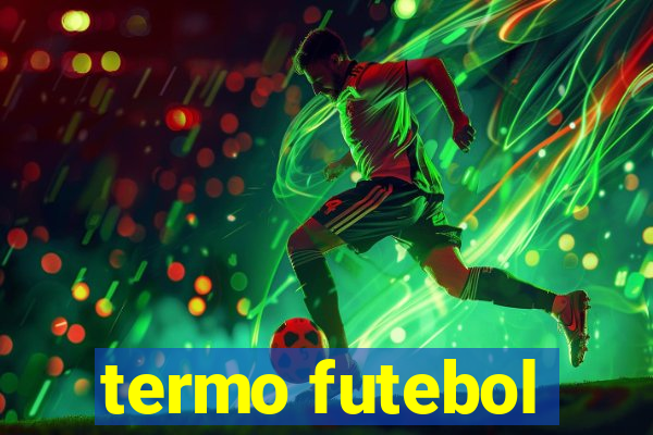 termo futebol