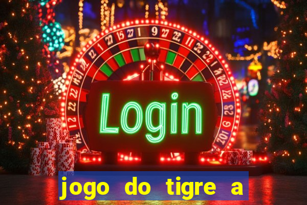 jogo do tigre a partir de 5 reais