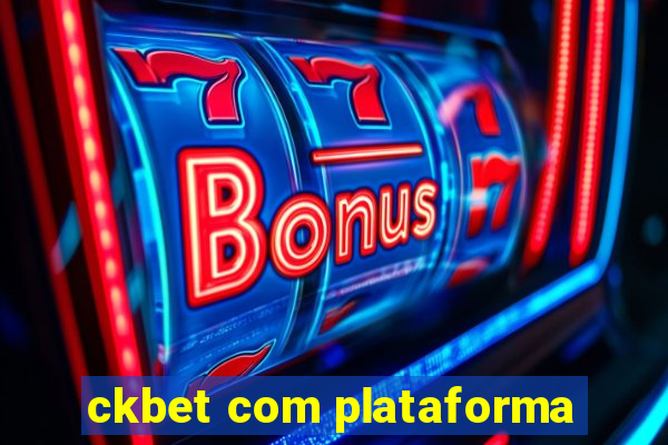 ckbet com plataforma