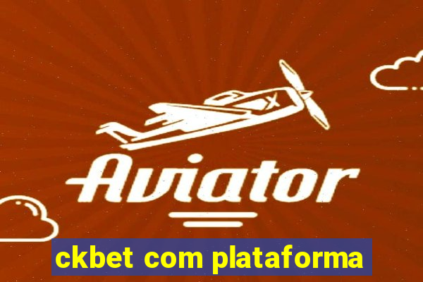 ckbet com plataforma