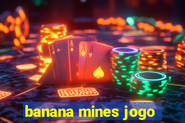 banana mines jogo