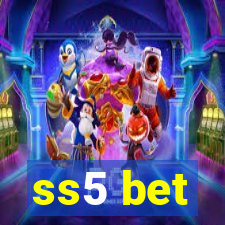 ss5 bet