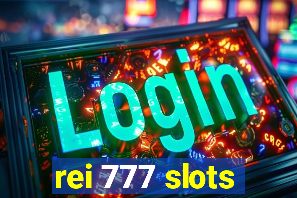 rei 777 slots