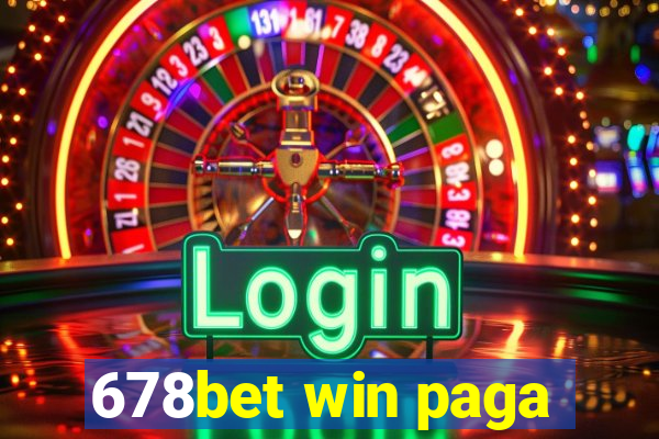 678bet win paga