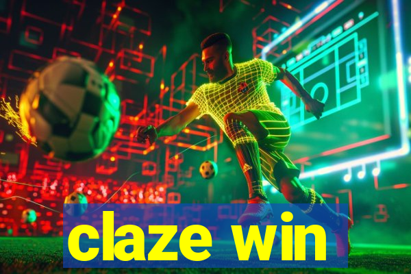 claze win