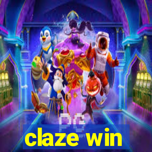 claze win