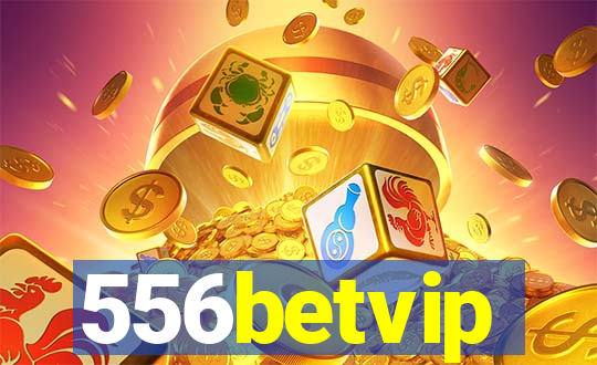 556betvip