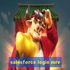 salesforce login mrv