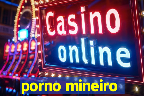 porno mineiro