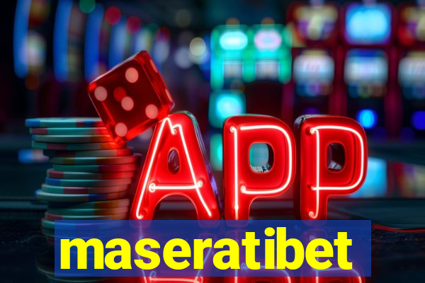 maseratibet