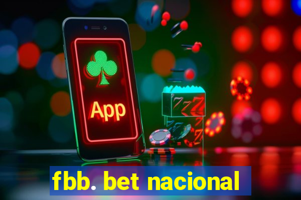 fbb. bet nacional