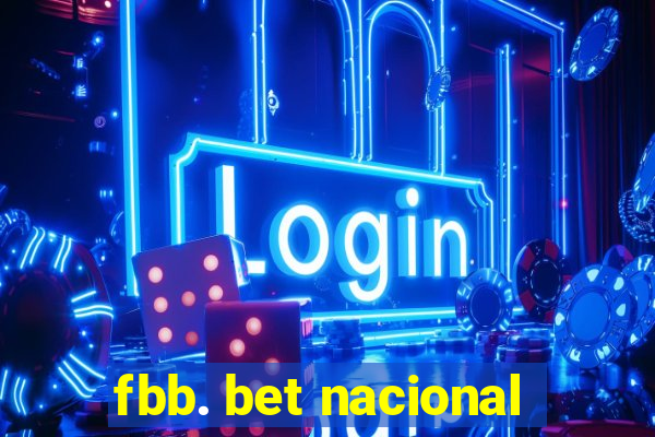 fbb. bet nacional