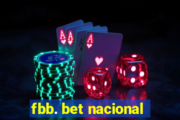 fbb. bet nacional