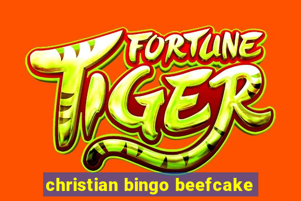 christian bingo beefcake