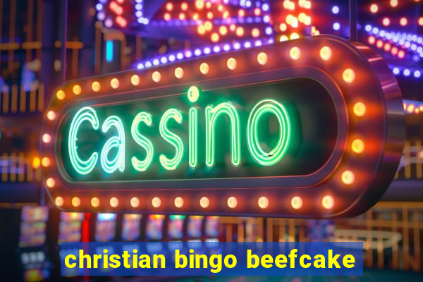 christian bingo beefcake