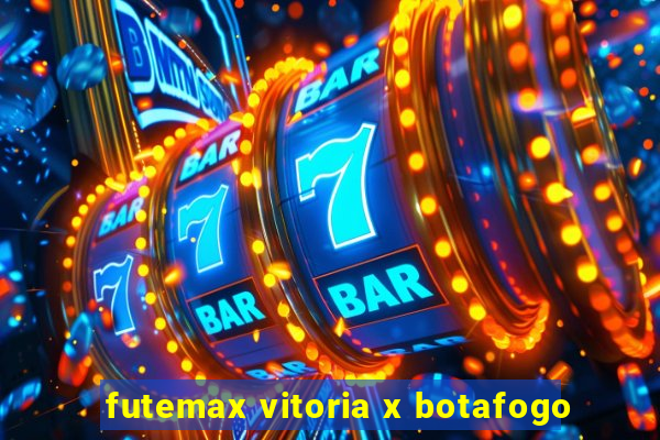 futemax vitoria x botafogo