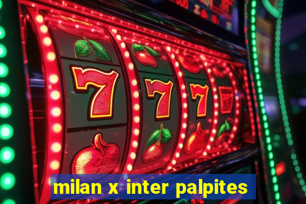 milan x inter palpites