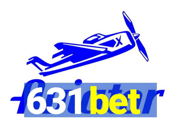 631 bet