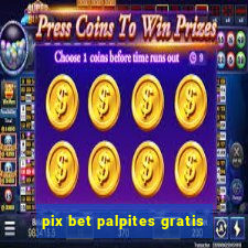 pix bet palpites gratis