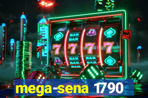 mega-sena 1790