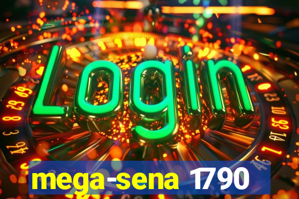 mega-sena 1790