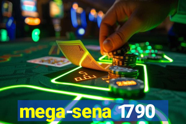 mega-sena 1790