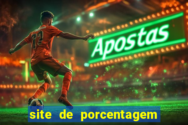 site de porcentagem de jogos slots