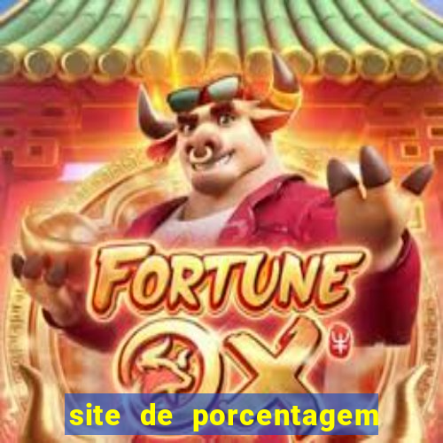 site de porcentagem de jogos slots