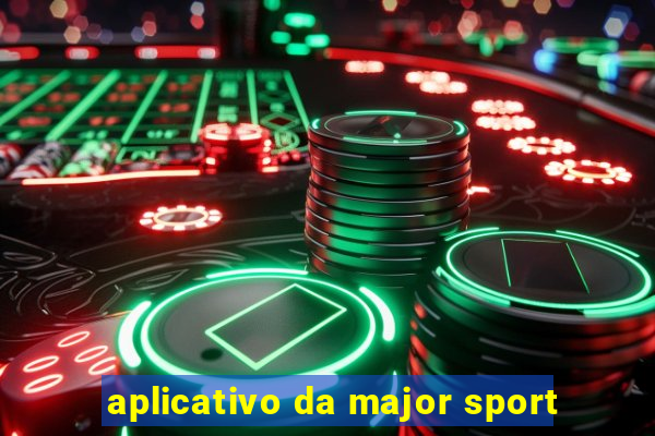 aplicativo da major sport