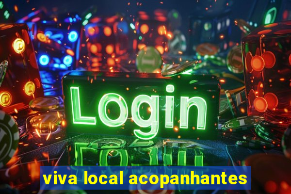 viva local acopanhantes